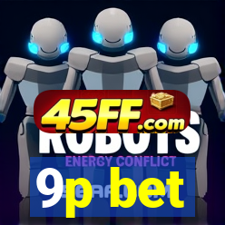 9p bet